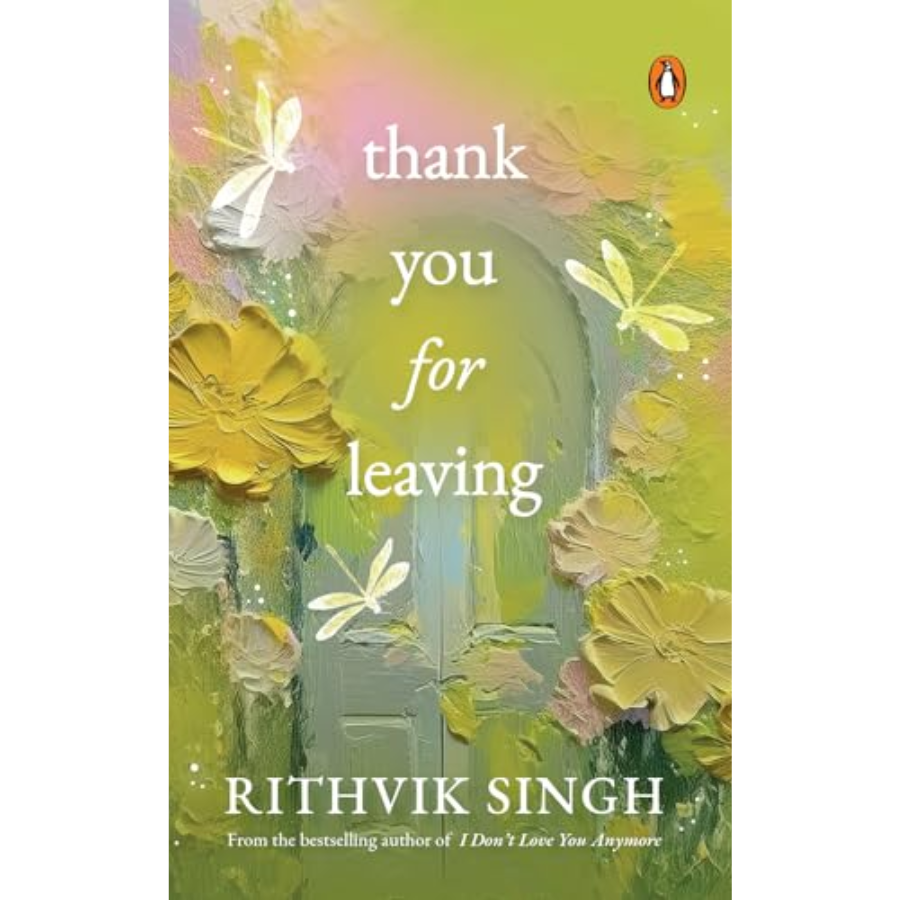 Shakthi Rithvik Thank You for Leaving by Rithvik Singh - staronlline.pk